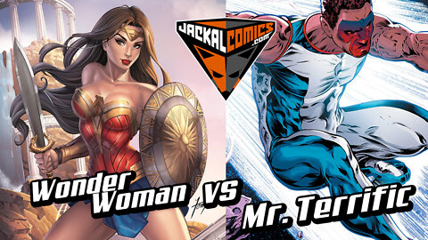 WONDER WOMAN Vs. MR. TERRIFIC - Comic Book Battles: Who Would Win In A Fight?