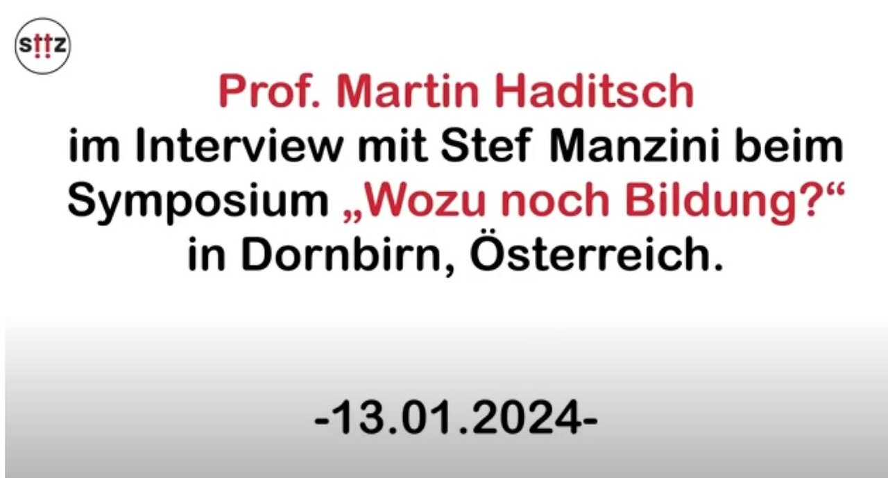 WHO - Frühsexualisierung - Nanny-Staat / Prof DDr Martin Haditsch (Interview 13.o1.2024, Dornbirn)