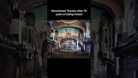 Abandoned Theater in the Midwest before and after