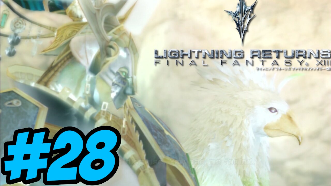 Lightning Returns: Final Fantasy XIII - Part 28: Of the Unseen Chaos
