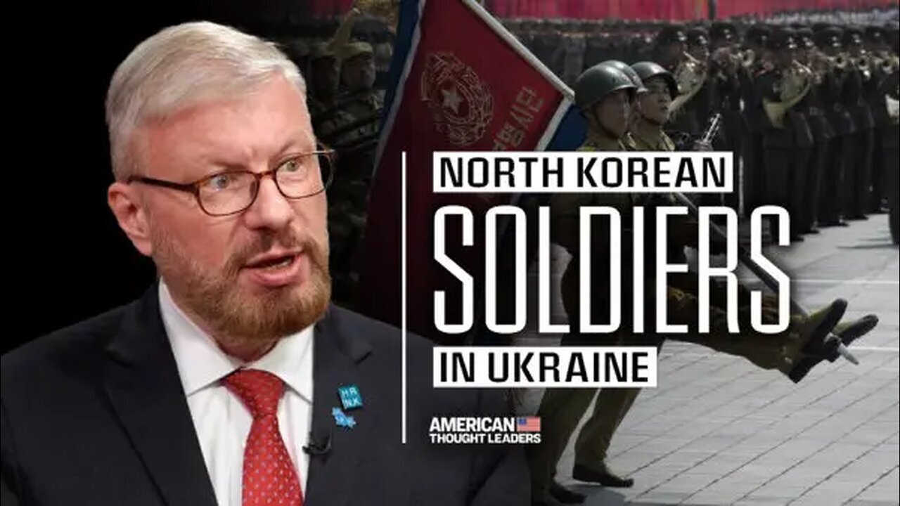 Why Is North Korea Sending Soldiers Into Ukraine?–Greg Scarlatoiu