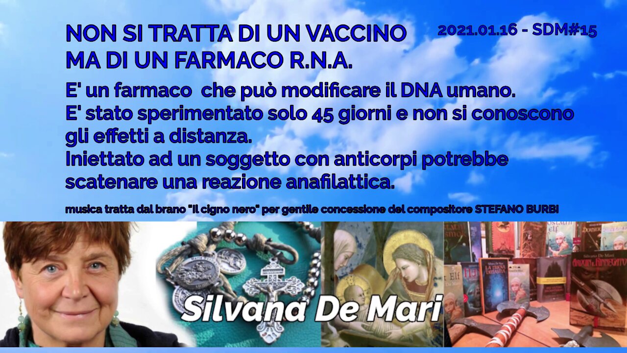 Silvana De Mari - NON SI TRATTA DI UN VACCINO MA DI UN FARMACO R.N.A. - 2021.01.16 - SDM#15