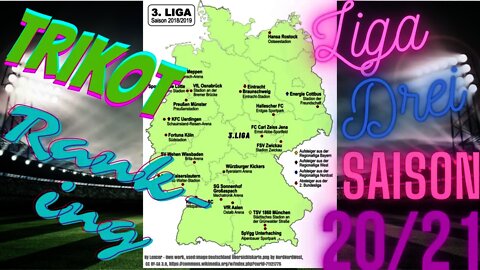 Trikot Ranking der 3. Liga Teams der Saison 2020/21 alle neuen Trikots