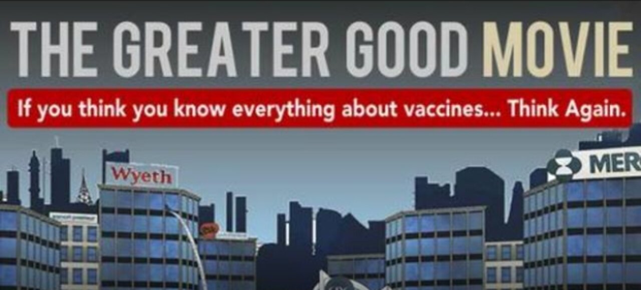 THE GREATER GOOD (2011) Documentary