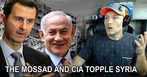 The CIA and Mossad Have Toppled Syria