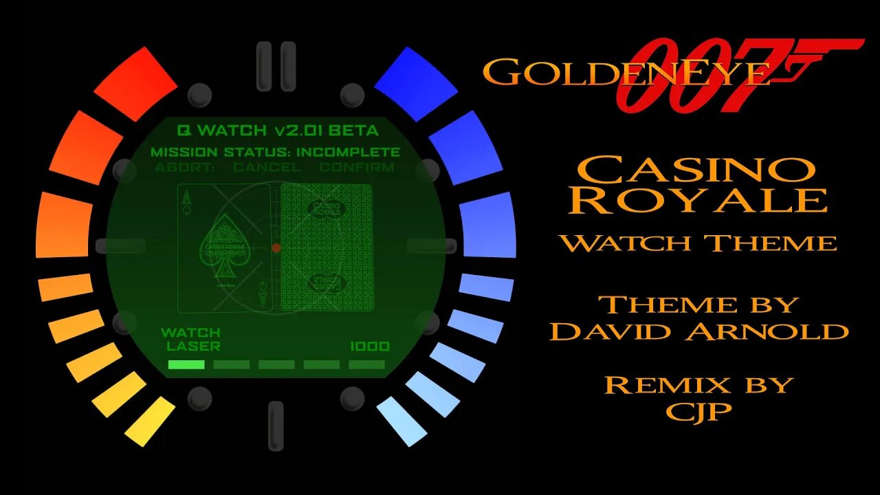 GoldenEye 007 Casino Royale Watch Theme