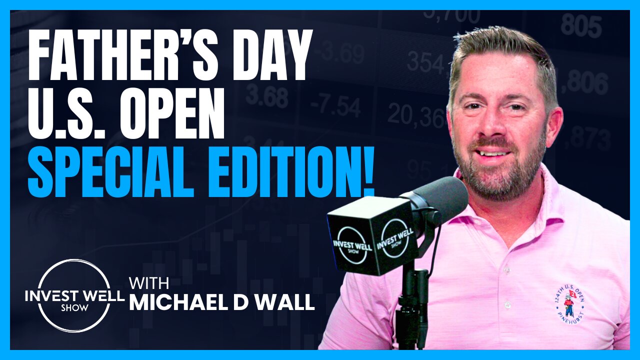 FATHER’S DAY | U.S. OPEN - Special Edition!