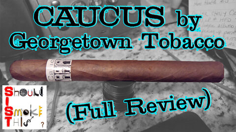 Caucus by Georgetown Tobacco (Full Review) - Should I Smoke This