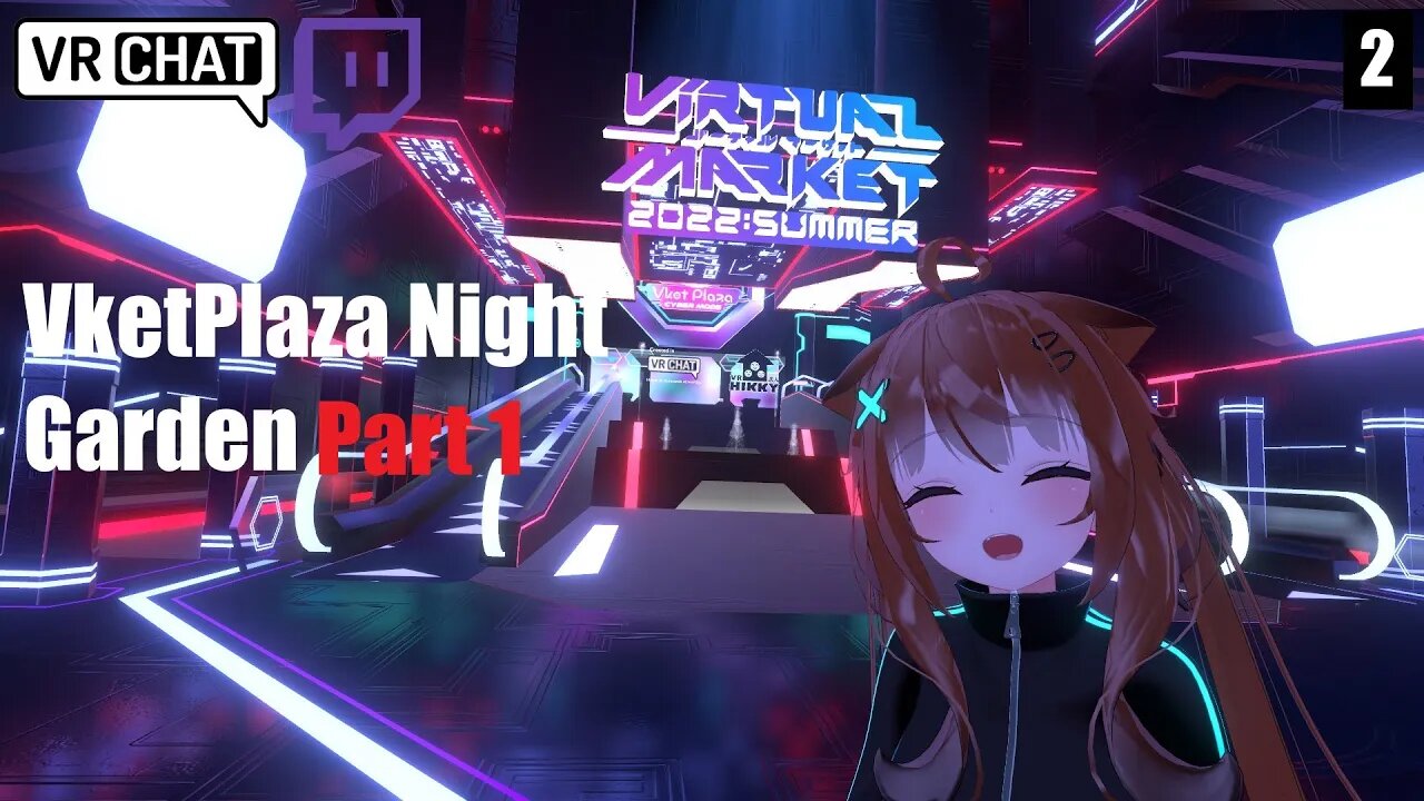 [VRChat] Exploring Vket2022 Summer! (Part 2)