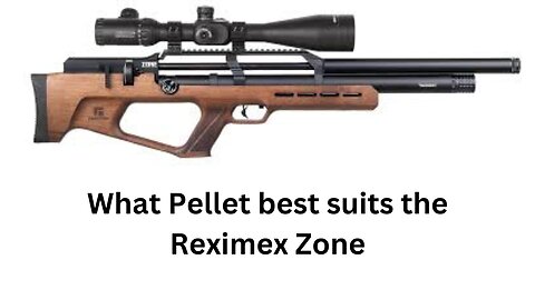 What Pellet best suits the Reximex Zone