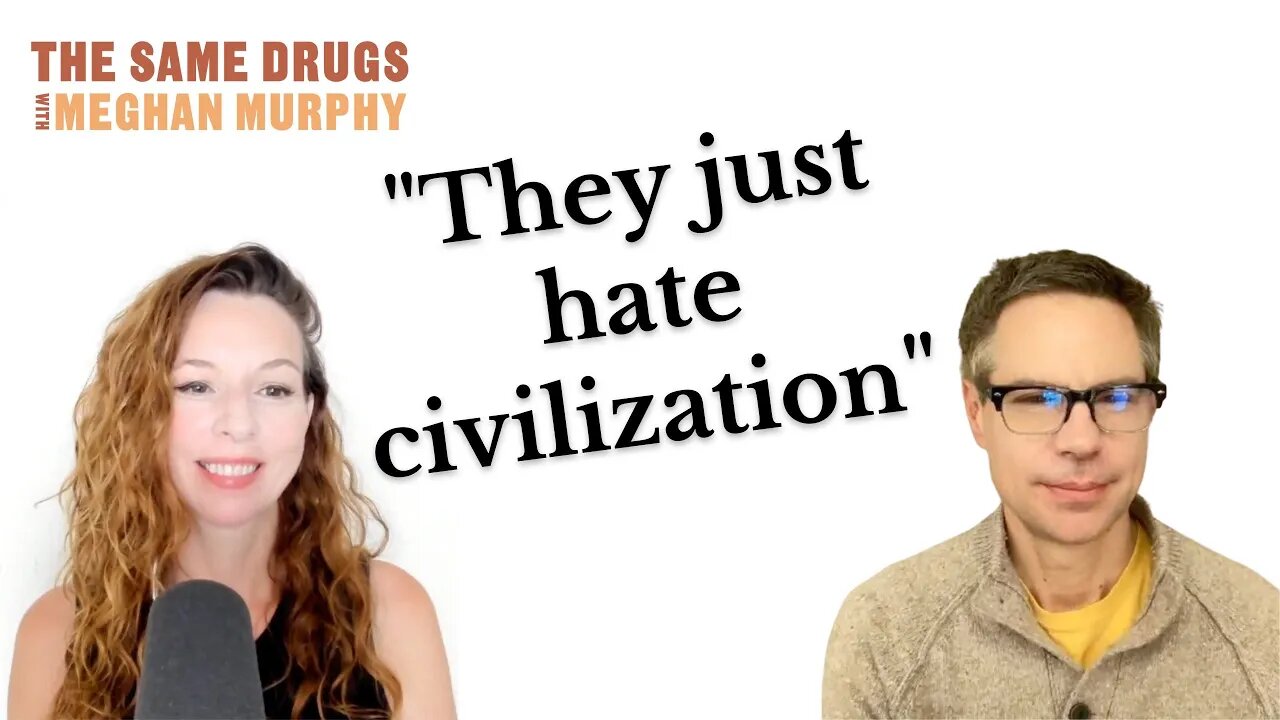 Do leftist activists just hate civilization?