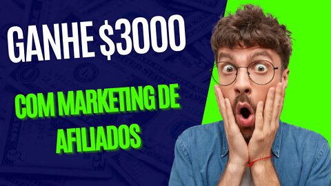 Ganhe dinheiro com marketing de afiliados $3000 + por mês usando o novo site em 2022 | Que Incrível