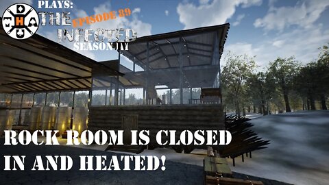 Wallling In The Rock Room And Getting A Heater For Mike! The Infected Gameplay S4EP89
