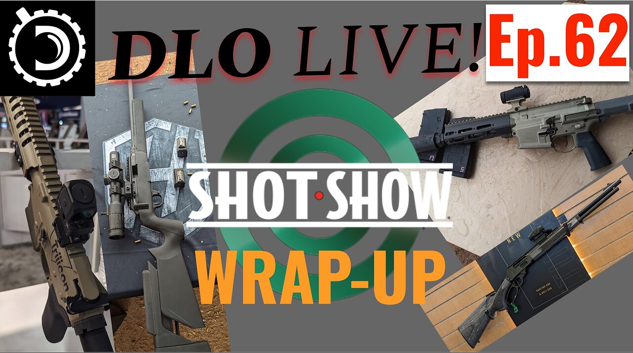 DLO Live! Ep.62 SHOT 2024 Wrap-up