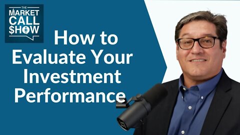 How to Evaluate Your Investment Performance