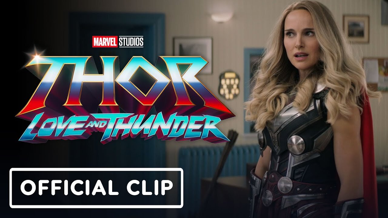 Thor: Love and Thunder - Official Clip