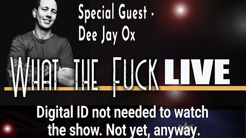 WTF 47 - with DJ OX.