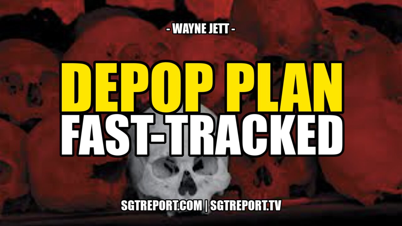 DEPOP PLAN FAST-TRACKED -- WAYNE JETT