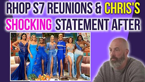 RHOP S7 (Post) Reunions & Chris Shocking Statement After! #rhop #rhopreunion