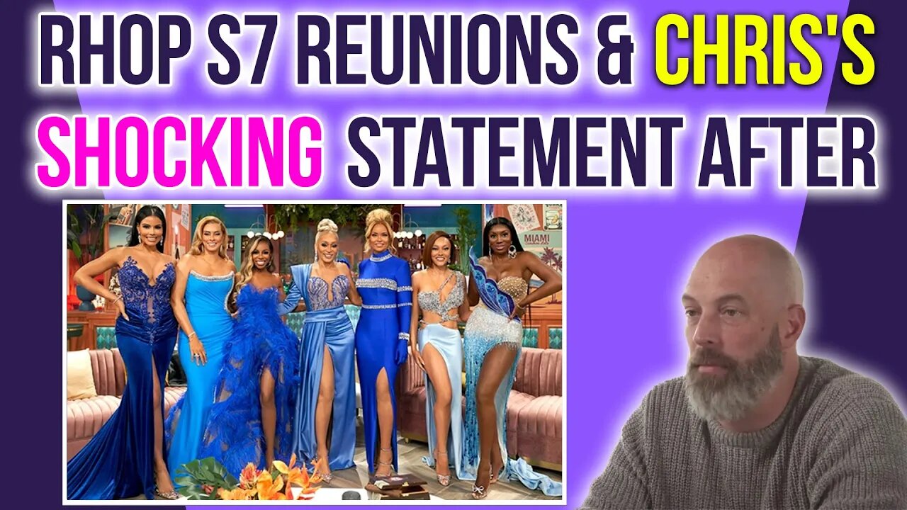 RHOP S7 (Post) Reunions & Chris Shocking Statement After! #rhop #rhopreunion