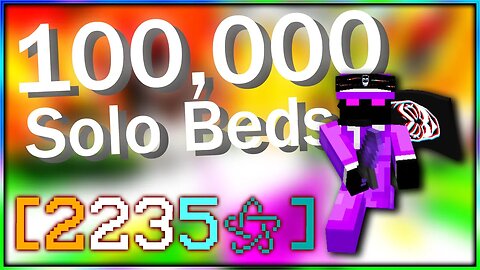 100,000 Solo Beds in Bedwars...