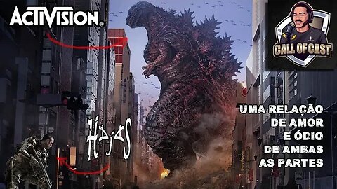 Activision x Hajas | Uma relação de Amor e Ódio de Ambas as partes