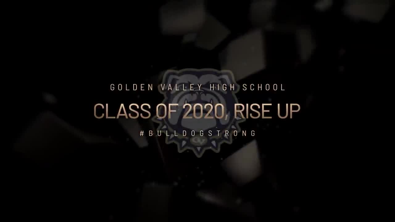 Golden Valley High School: Salute to Seniors 2020