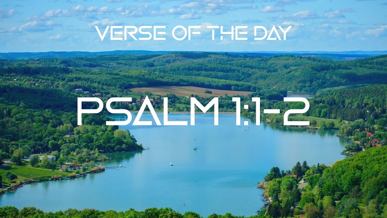 November 20, 2022 - Psalm 1:1-2 // Verse of the Day