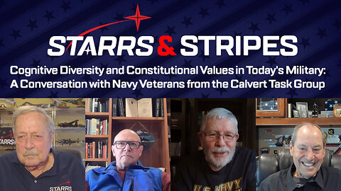 Cognitive Diversity and Constitutional Values in Today's Military: A Conversation with Navy Veterans
