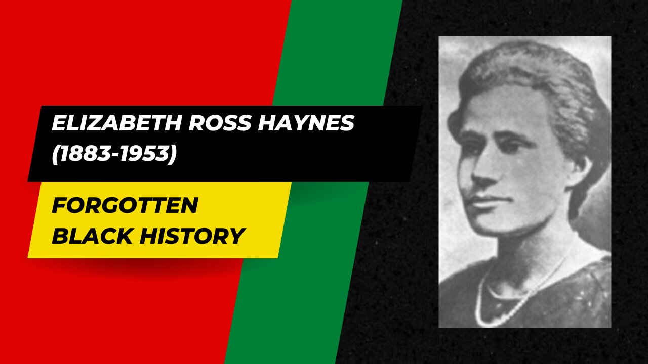 ELIZABETH ROSS HAYNES (1883-1953) | Forgotten Black History