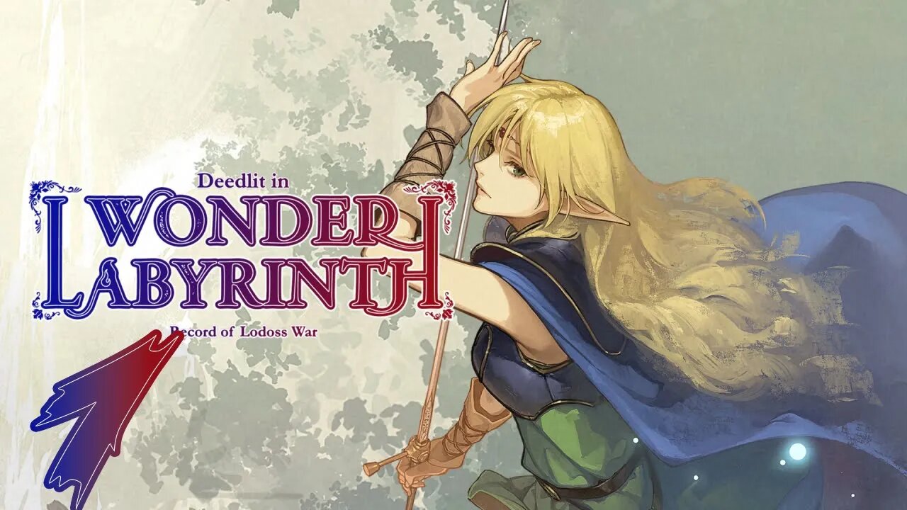 🌸[Record of Lodoss War -Deedlit in Wonder Labyrinth- #1] what a handful🌸