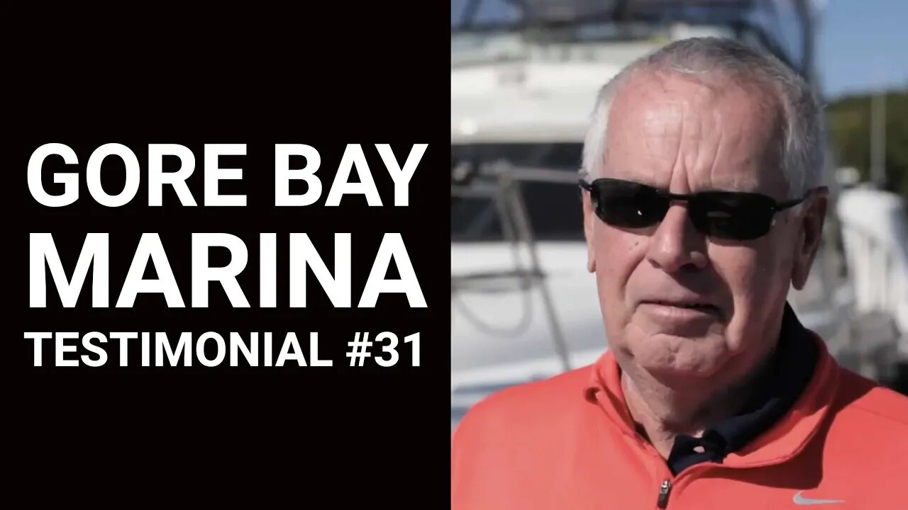 Gore Bay Marina Testimonial #31