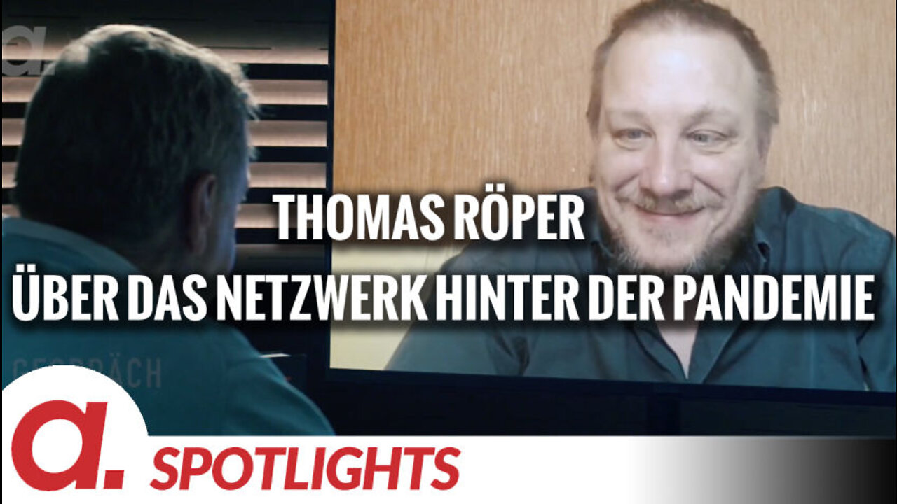 Spotlight: Thomas Röper über das Netzwerk hinter der Pandemie