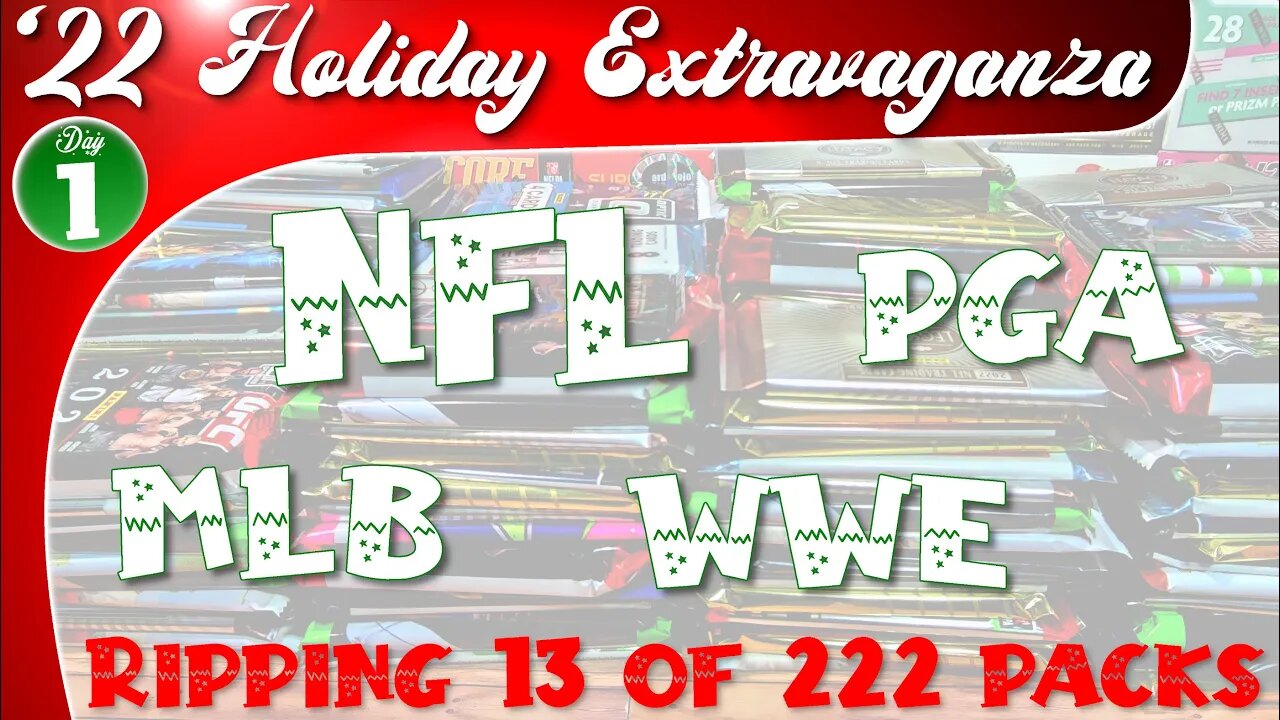 DAY 1 | Holiday Extravaganza - Ripping 13 Random Trading Card Packs of NFL, MLB, PGA, WWE & More!