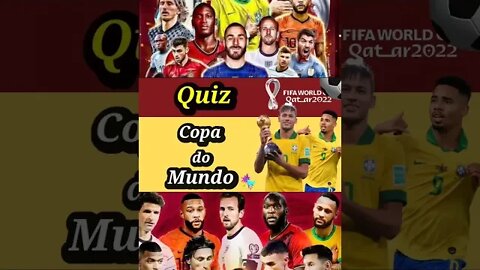 COPA DO MUNDO QUIZ real life infinit edit shorts status tiktok #copadomundo #viral #shorts