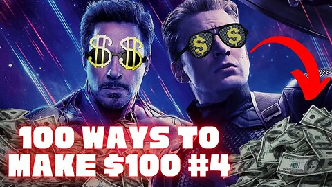 How To Make $100 As A Marvel Enthusiast #4