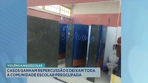 Violência nas Escolas: Casos Ganham Repercussão e Deixam Toda a Comunidade Escolar Preocupada.