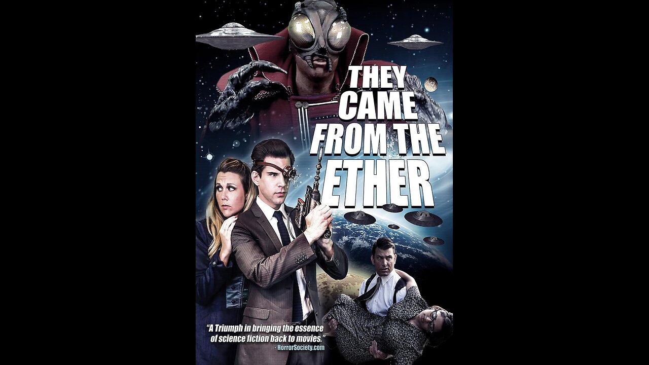 They Came From The Ether | Full Movie | Fantasy Sci-Fi Horror Movie | Free Movie