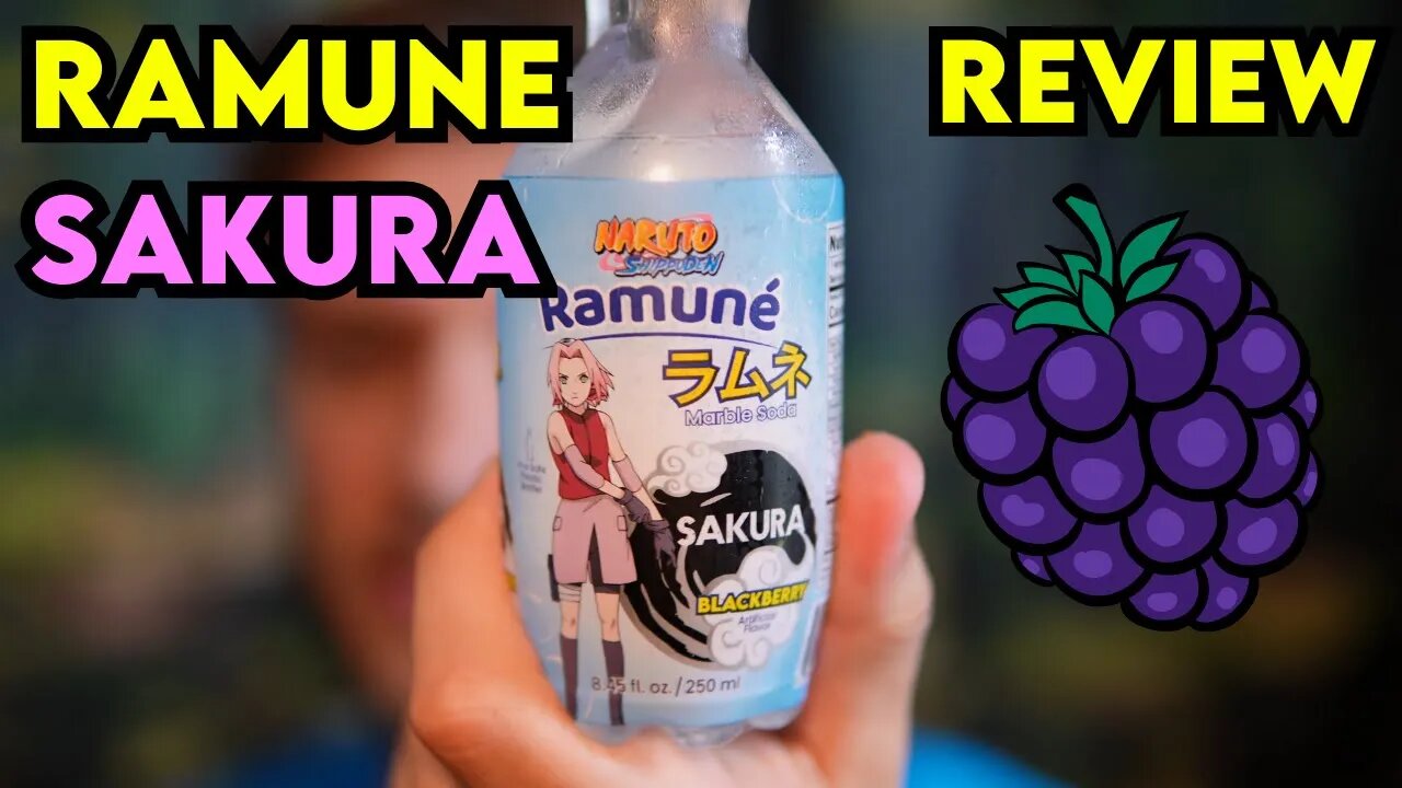 Naruto Shippuden RAMUNE Sakura Blackberry Review