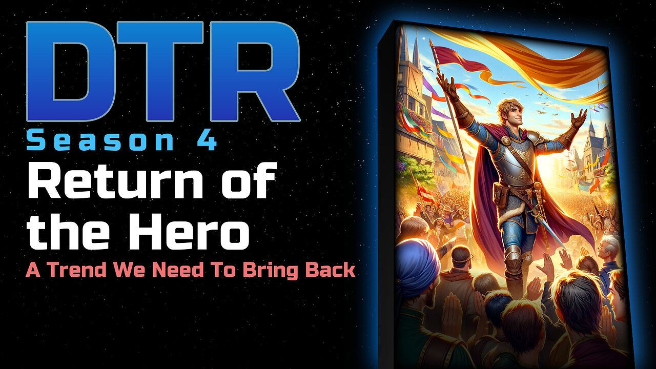 DTR Ep 318: Return of the Hero