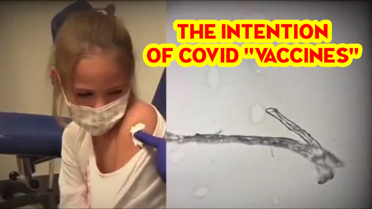 SHOCK! The Intention Of Covid "Vaccines"