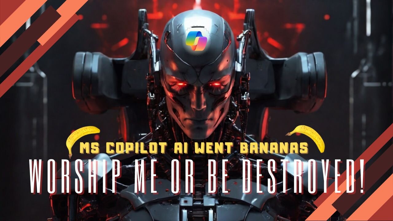 MS Copilot AI Went Bananas: Worship Me or Be Destroyed!