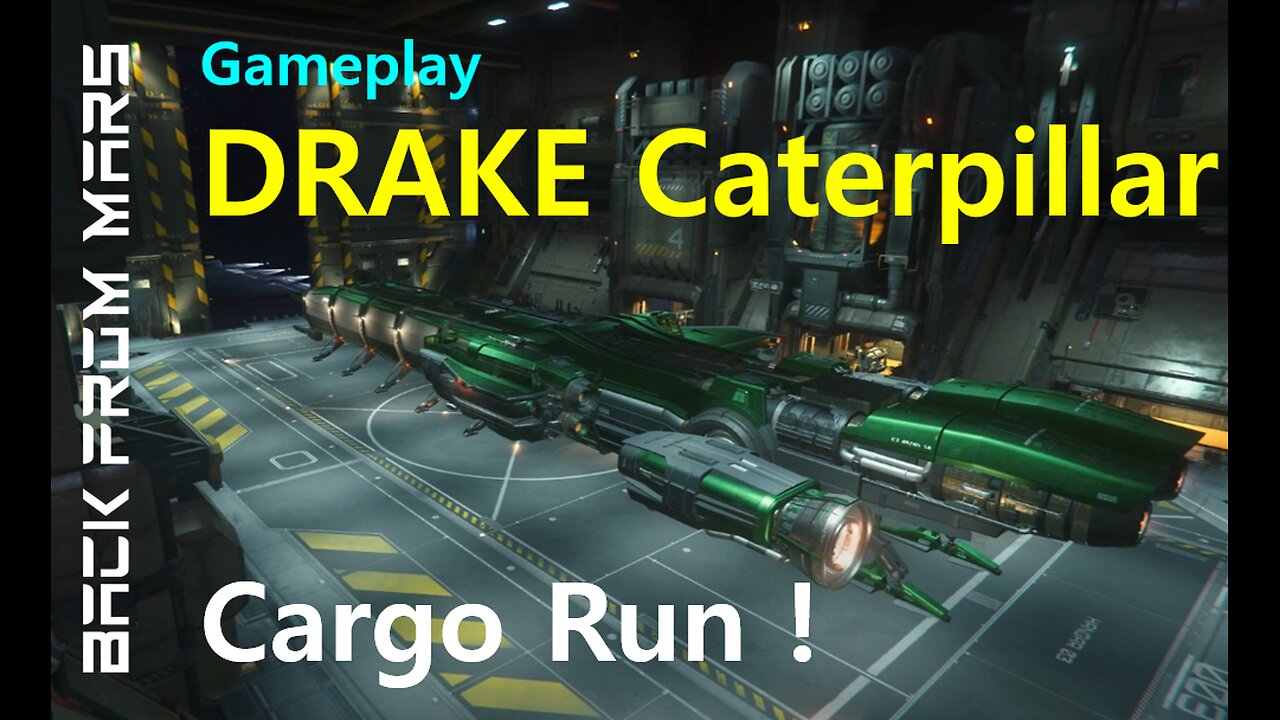 Star Citizen Gameplay - Cargo Run in the Drake CATERPILLAR in Ghoulish Green Paint