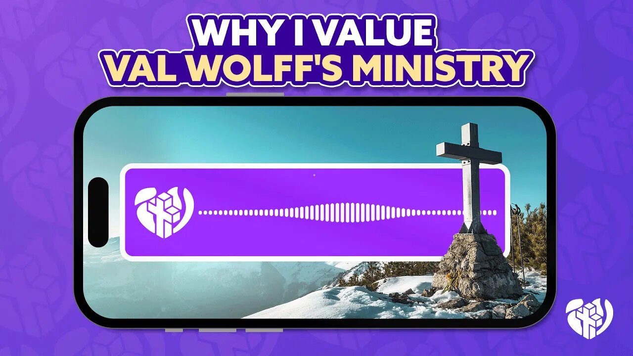 WHY I VALUE VAL WOLFF'S MINISTRY ✝ TESTIMONY 🔥🔥