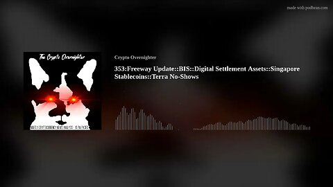 353:Freeway Update::BIS::Digital Settlement Assets::Singapore Stablecoins::Terra No-Shows