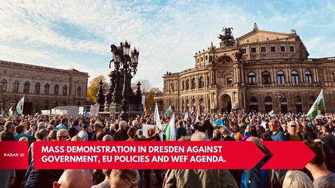 Mass demonstration in Dresden, Germany against destructive government, EU policies and WEF agenda