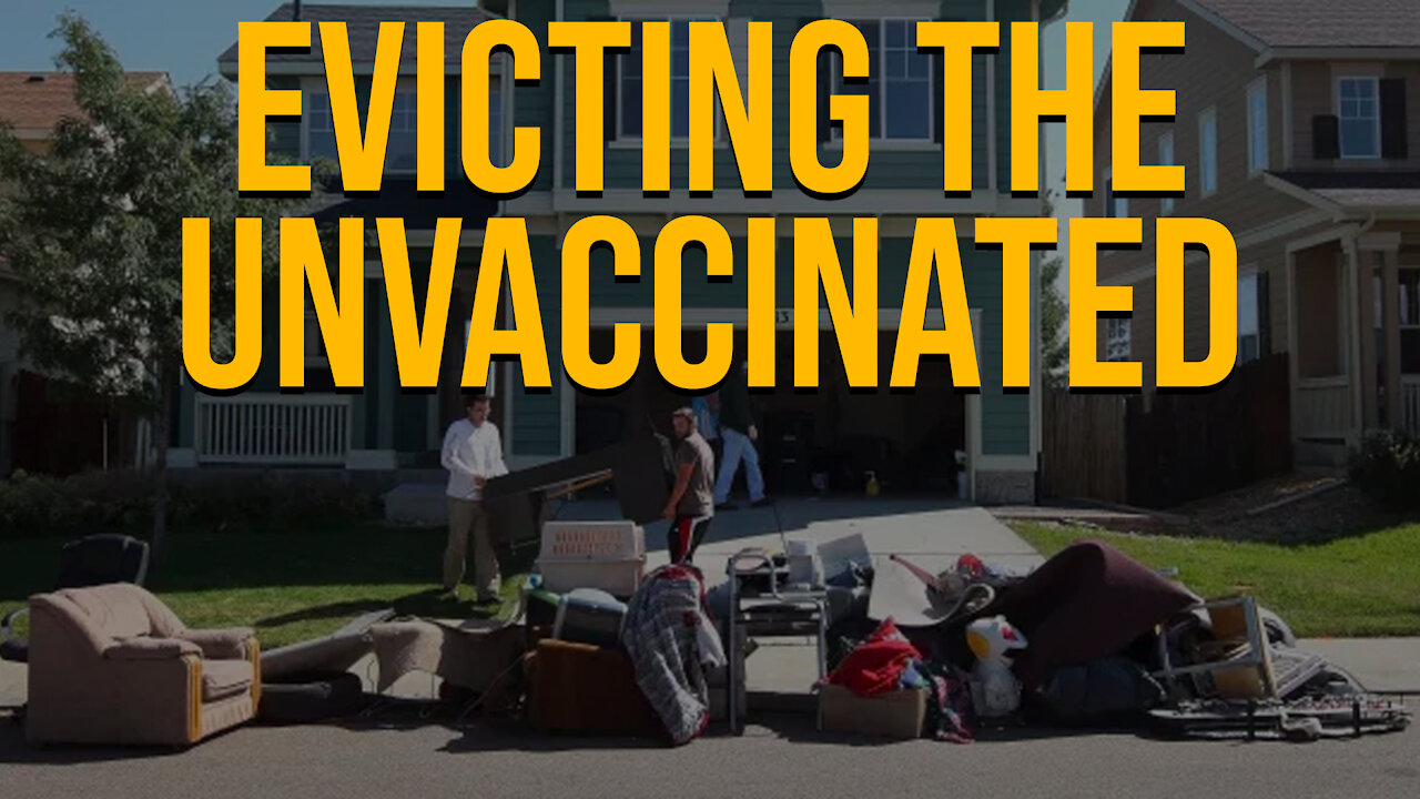 Evicting the Unvaccinated | Dumbest Bill in America