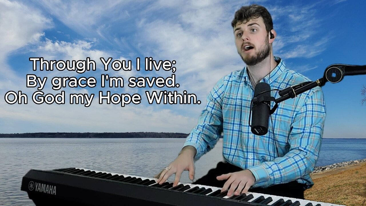 (Original Song) Hope Within