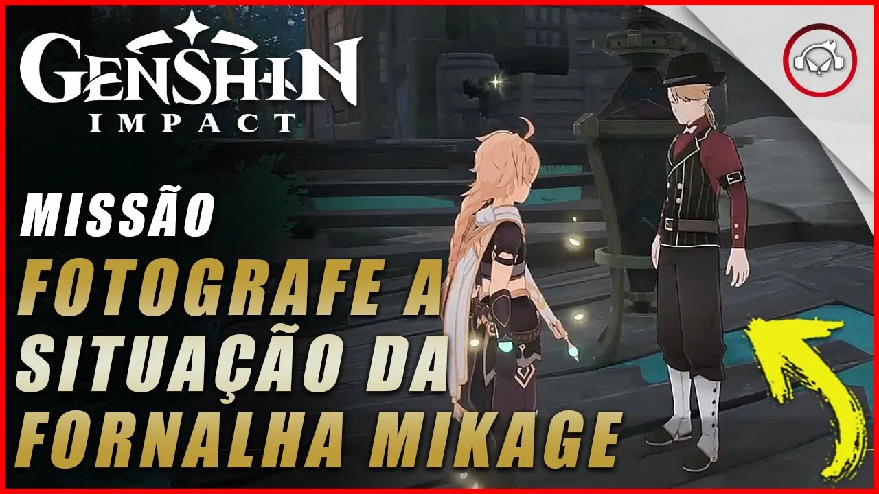 Genshin Impact, Como completar a missão fotografe a situação no fornalha Mikage | Super Dica PT-BR