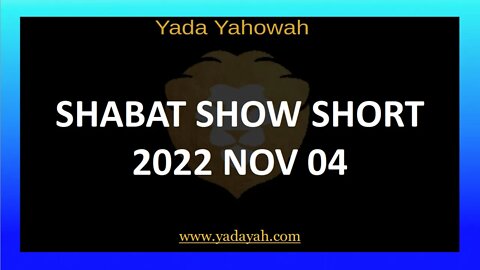 Shabat Show Short 2022 Nov 04